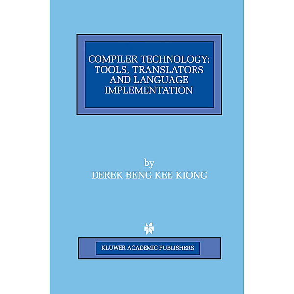 Compiler Technology, Derek Beng Kee Kiong