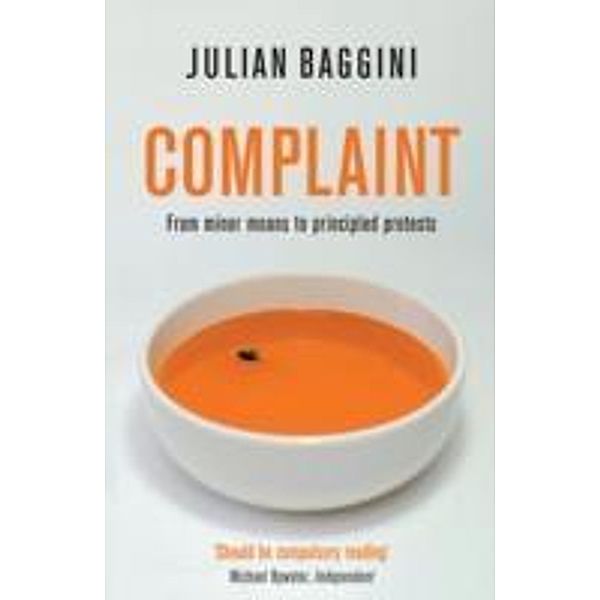 Complaint, Julian Baggini