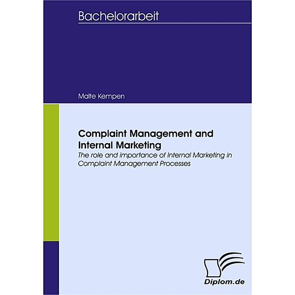 Complaint Management and Internal Marketing, Malte Kempen