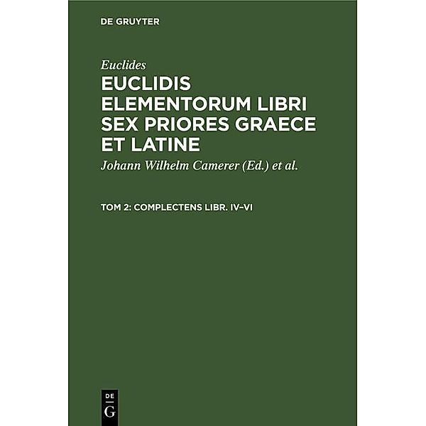 Complectens Libr. IV-VI, Euclides