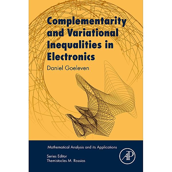 Complementarity and Variational Inequalities in Electronics, DANIEL Goeleven