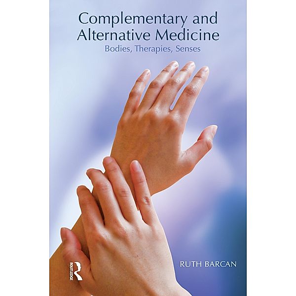 Complementary and Alternative Medicine, Ruth Barcan