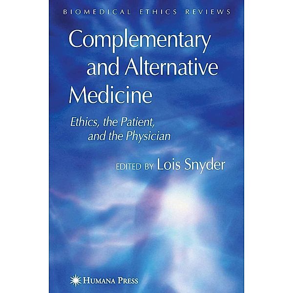Complementary and Alternative Medicine / Biomedical Ethics Reviews
