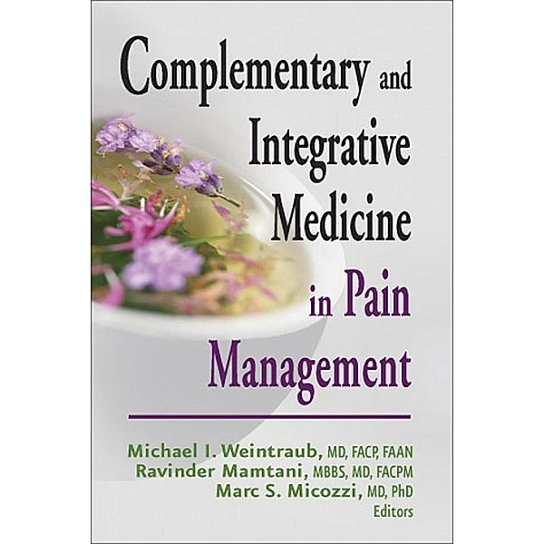 Complementary and Integrative Medicine in Pain Management