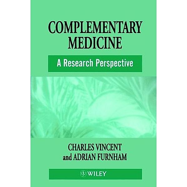Complementary Medicine, Charles Vincent, Adrian Furnham