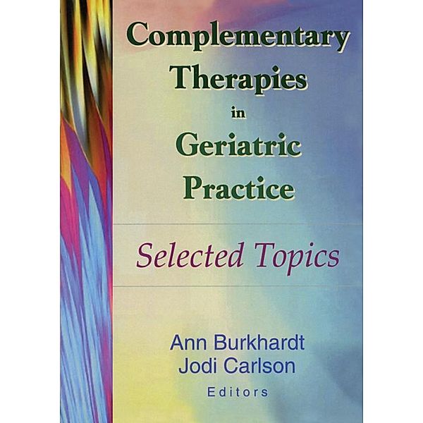 Complementary Therapies in Geriatric Practice