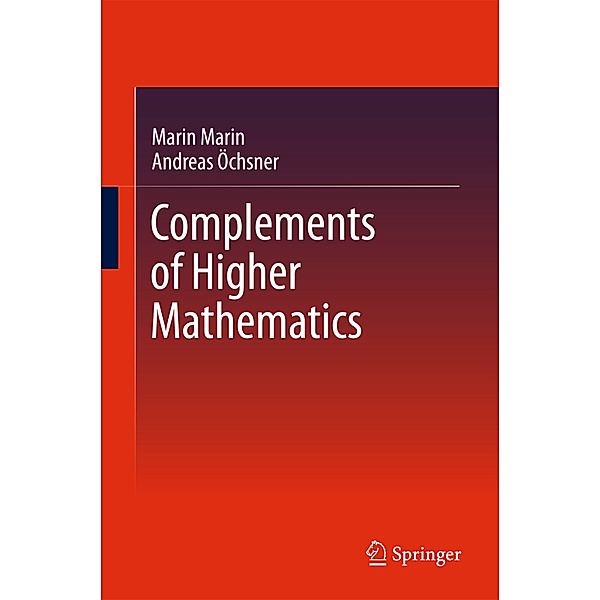 Complements of Higher Mathematics, Marin Marin, Andreas Öchsner