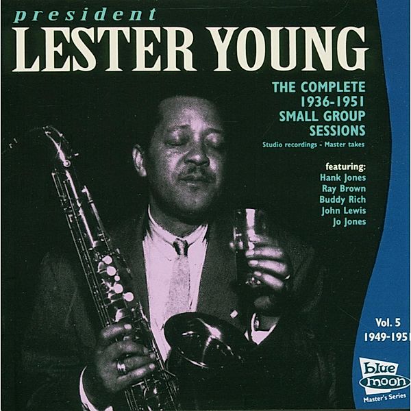 Complete 1949-51 Small Group Sessions, Lester Young