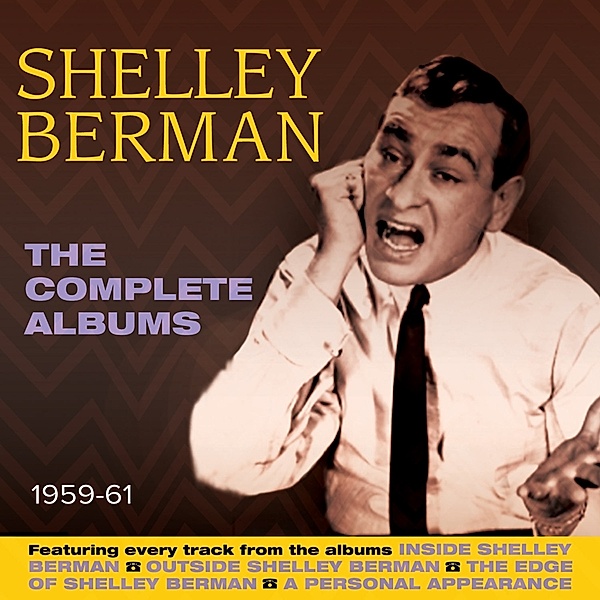 Complete Albums 1959-61, Shelley Berman