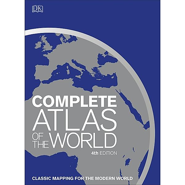 Complete Atlas of the World, Dk