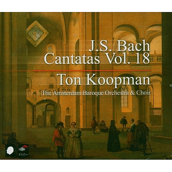 Complete Bach Cantatas 18, Johann Sebastian Bach