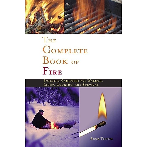 Complete Book of Fire, Buck Tilton