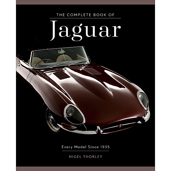 Complete Book of Jaguar, Nigel Thorley