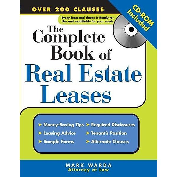 Complete Book of Real Estate Leases / Complete Book of, Mark Warda