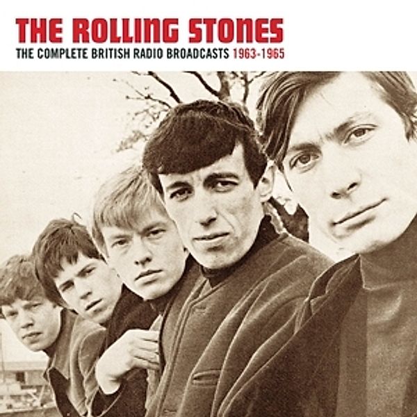 Complete British Radio Broadcasts 1963-1965, The Rolling Stones