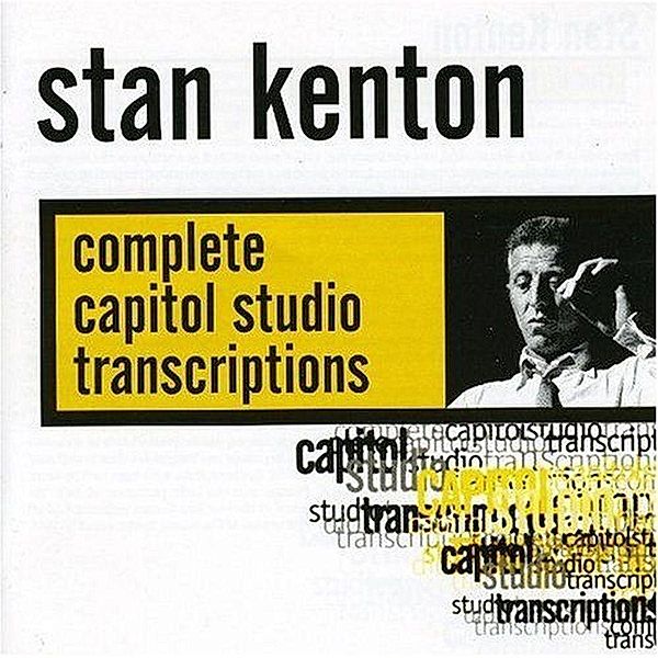 Complete Capitol Studio Transc, Stan Kenton