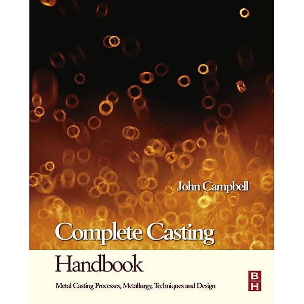 Complete Casting Handbook, John Campbell
