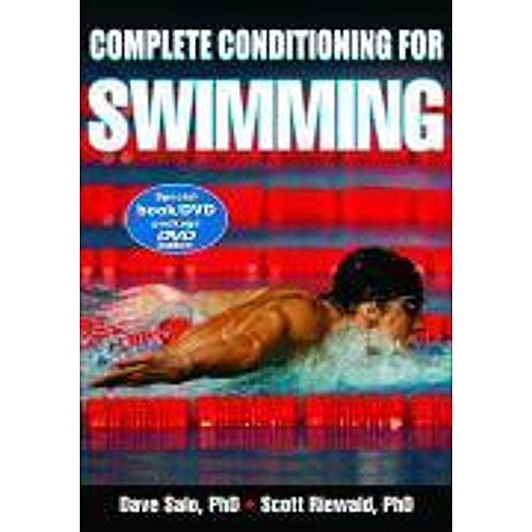 Complete Conditioning for Swimming, Scott A. Riewald, Dave Salo