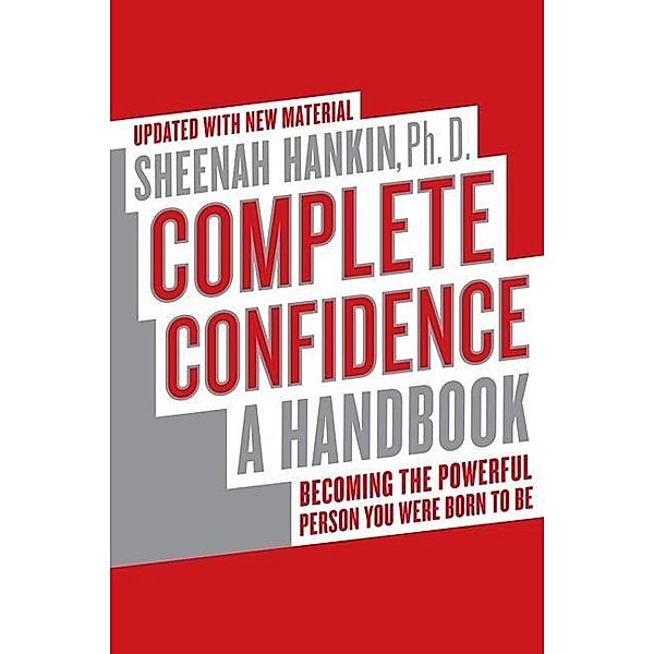 Complete Confidence Updated Edition, Sheenah Hankin