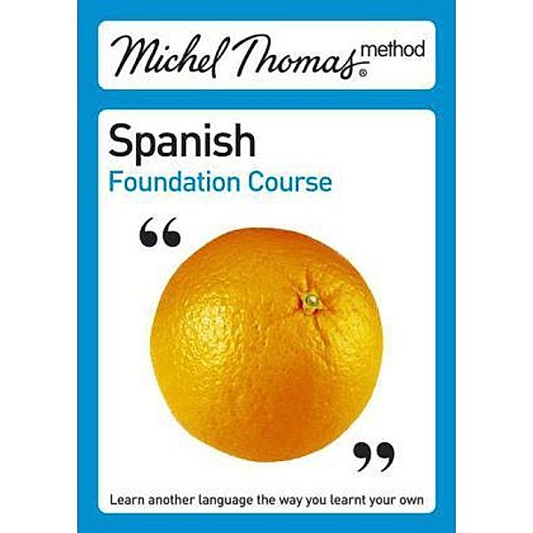 Complete Course Spanish, Audio-CDs, Michel Thomas