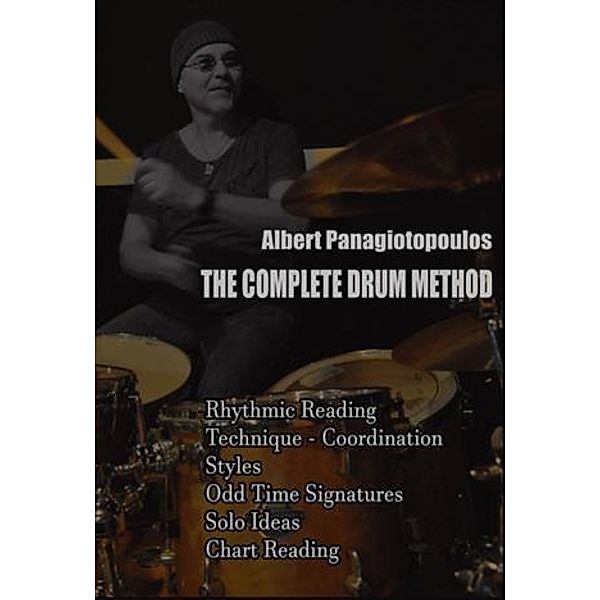 Complete Drum Method, Albert Panagiotopoulos