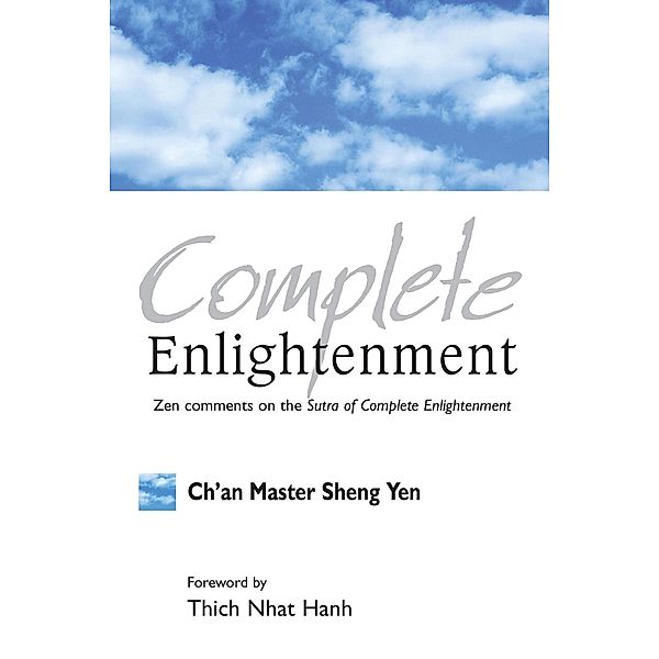 Complete Enlightenment, Master Sheng Yen