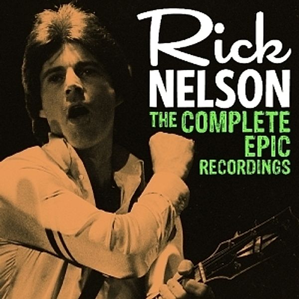 Complete Epic Recordings, Rick Nelson