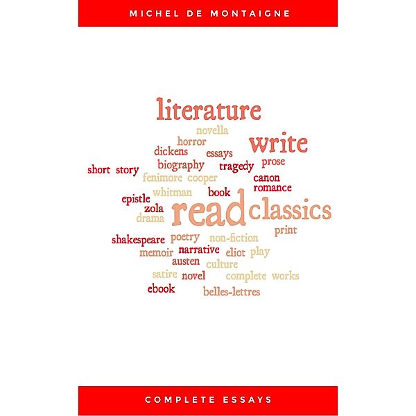 Complete Essays, Michel de Montaigne