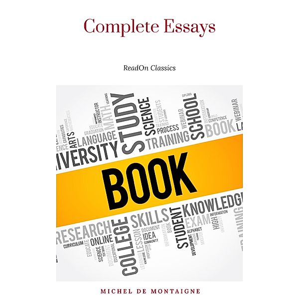 Complete Essays, Michel de Montaigne