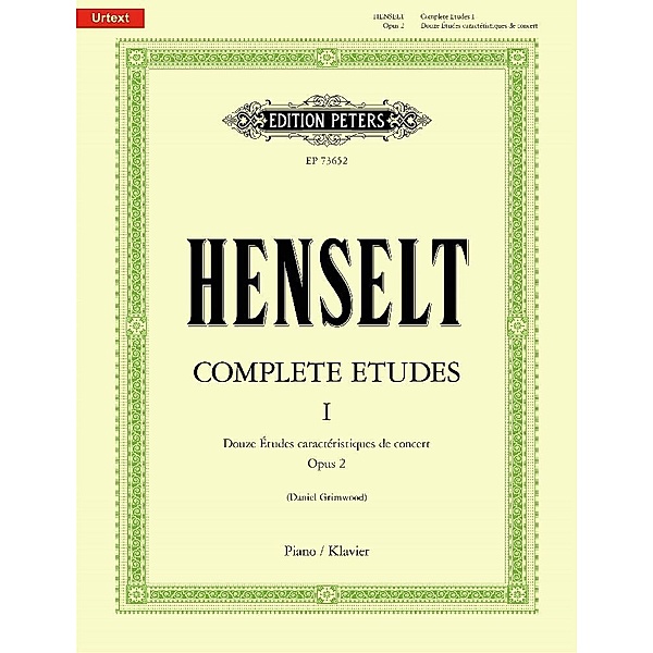 Complete Etudes I: Douze Études caractéristiques de concert Op. 2, Adolph Von Henselt