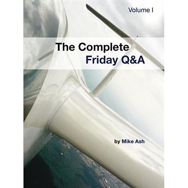 Complete Friday Q&A: Volume I, Mike Ash