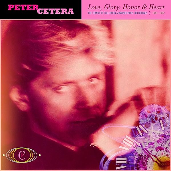 Complete Full Moon & Warner Recordings 1981-1992, Peter Cetera