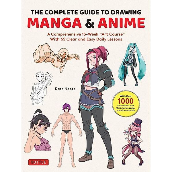 Complete Guide to Drawing Manga & Anime, Date Naoto