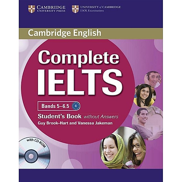 Complete IELTS, Bands 5-6.5: Student's Book without answers, with CD-ROM, Guy Brook-Hart, Vanessa Jakeman
