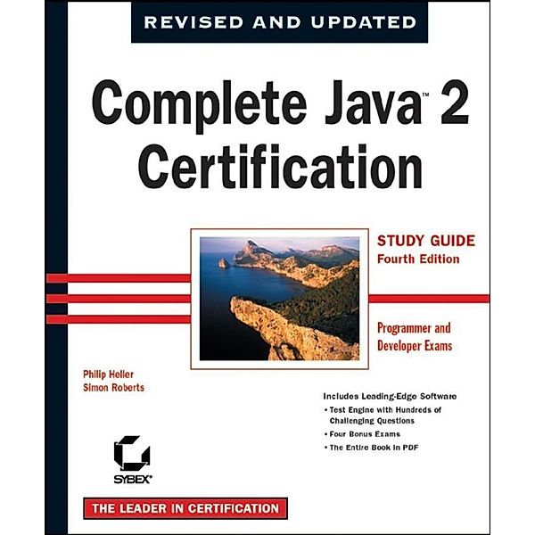 Complete Java 2 Certification Study Guide, Philip Heller, Simon Roberts