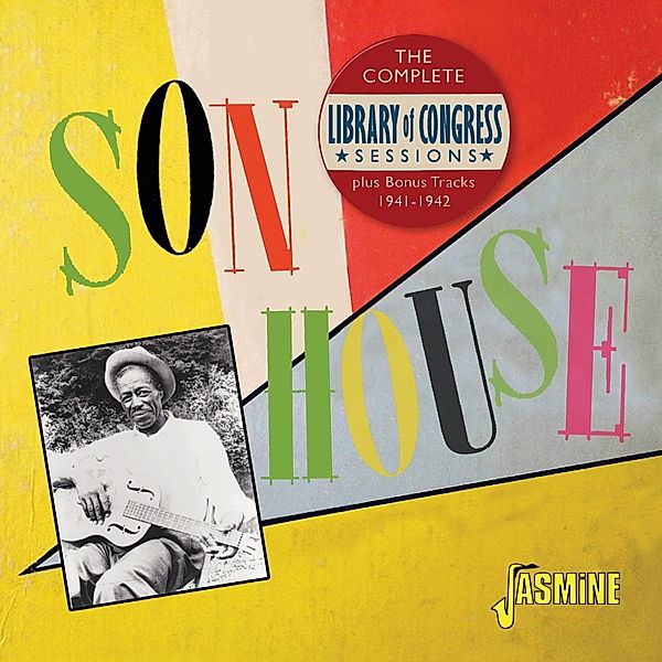 Complete Library Of Congress Sessions Plus Bonus T, Son House