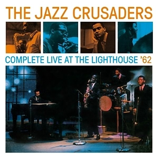 Complete Live At The Lighthouse '62, Jazz Crusaders The