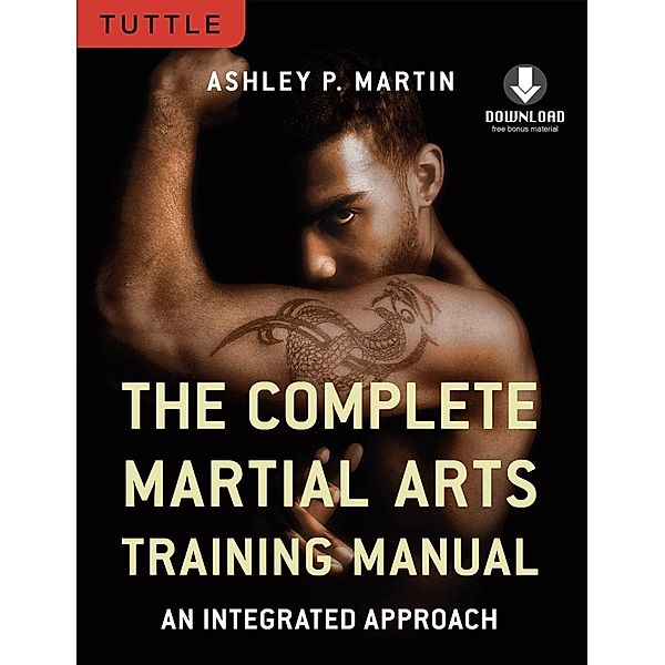 Complete Martial Arts Training Manual, Ashley Martin