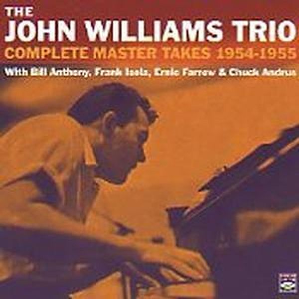 Complete Master Takes, John Trio Williams