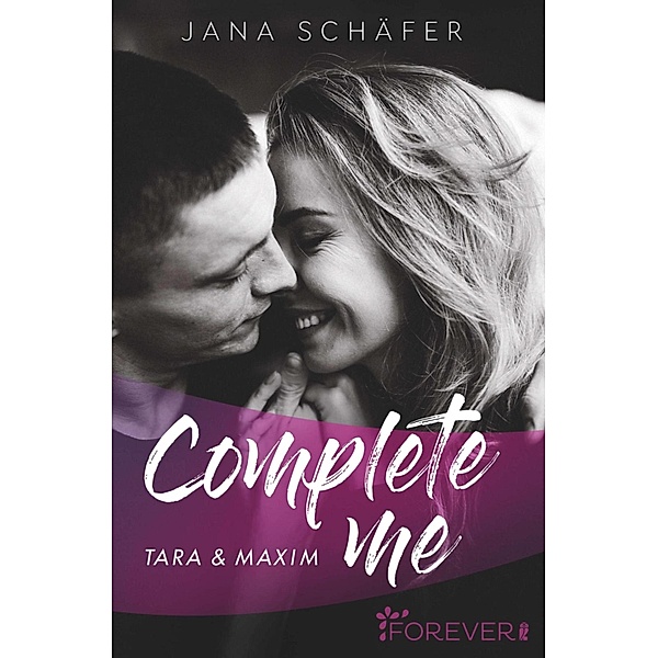 Complete me / Love me Bd.1, Jana Schäfer