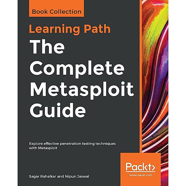 Complete Metasploit Guide, Rahalkar Sagar Rahalkar