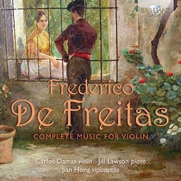 Complete Music For Violin, Frederico De Freitas