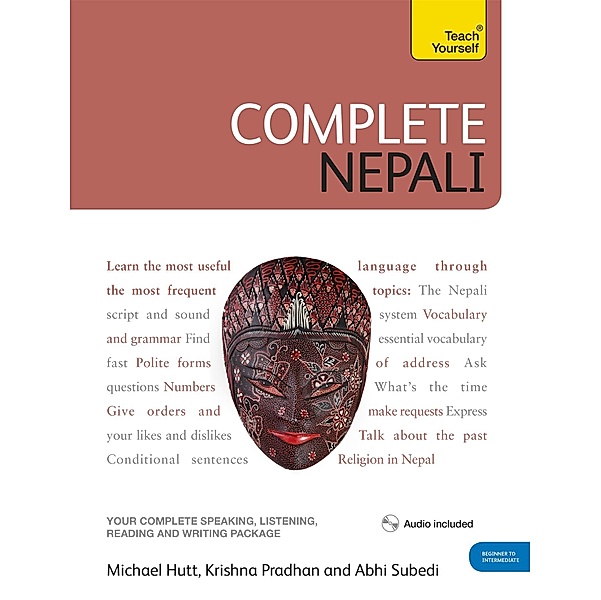 Complete Nepali Beginner to Intermediate Course, Abhi Subedi, Michael Hutt