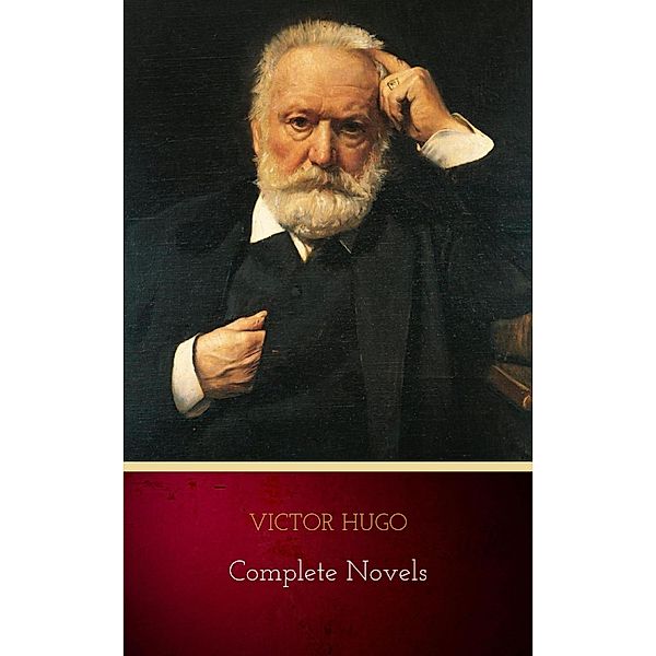 Complete Novels, Victor Hugo