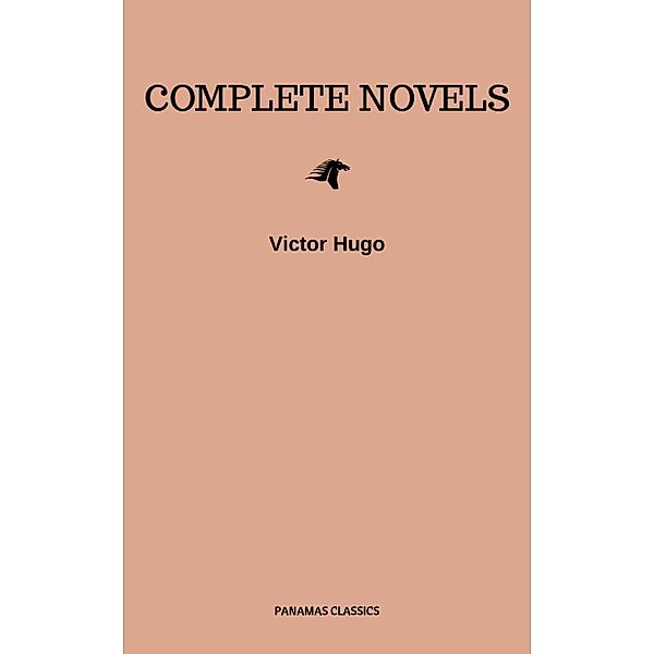 Complete Novels, Victor Hugo