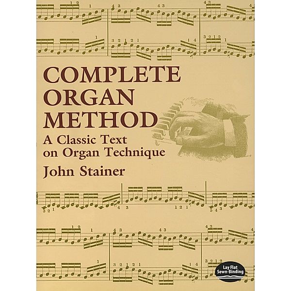 Complete Organ Method, John Stainer