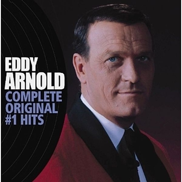Complete Original #1 Hits, Eddy Arnold