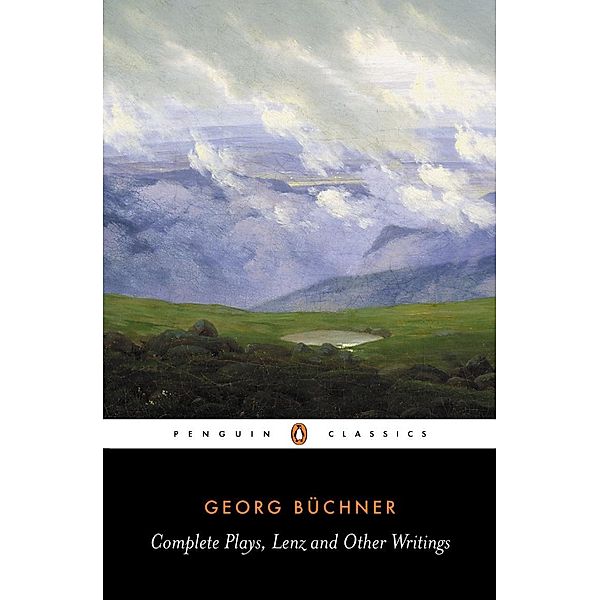 Complete Plays, Lenz and Other Writings, Georg Buchner