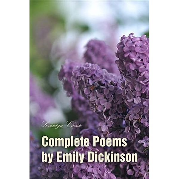 Complete Poems by Emily Dickinson, Emily Dickinson