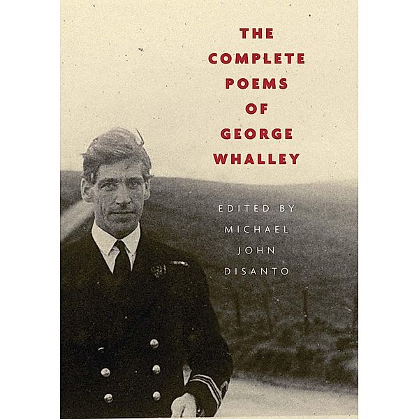 Complete Poems of George Whalley